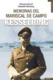 MEMORIAS DEL MARISCAL DE CAMPO KESSELRING di KESSELRING, ALBRECHT 