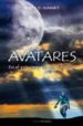 AVATARES: EN EL PRINCIPIO DE LOS TIEMPOS de IVANSKY, MATT D. 