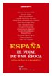 ESPAA: EL FINAL DE UNA EPOCA: INFORME DEL FORO DE LA SOCIEDAD CI VIL di CAMUAS, IGNACIO 