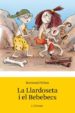 LA LLARDOSETA I ELS BEBEBECS de FICHOU, BERTRAND 
