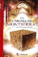 EL ENIGMA DE MONTSERRAT de FERNANDEZ HERRERO, JUAN MANUEL 