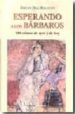 ESPERANDO A LOS BARBAROS di DIAZ ROLANDO, EMILIO 