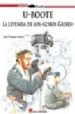 U-BOOTE: LA LEYENDA DE LOS LOBOS GRISES di VAZQUEZ GARCIA, JUAN 