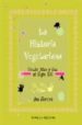 LA HISTORIA VEGETARIANA: DESDE ADAN Y EVA AL SIGLO XXI di MORENO, ANA 