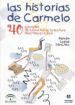 LAS HISTORIAS DE CARMELO: 40 EJEMPLOS DE COMO HACER LA LECTURA DE IVERTIDA di LUQUE SANCHEZ, R. 