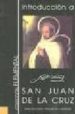 INTRODUCCION ELEMENTAL A SAN JUAN DE LA CRUZ di BELLON ZURITA, RAFAEL  BIEDMA LOPEZ, JOSE  RUIZ FAJARDO, ANGEL 