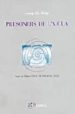 PRESONERS DE L AIGUA (PREMI DE TEATRE CIUTAT DE VILA-REAL, 2002) de ROIG, JOSEP LLUIS 