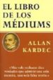 EL LIBRO DE LOS MEDIUMS de KARDEC, ALLAN 
