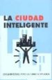 LA CIUDAD INTELIGENTE di VV.AA. 