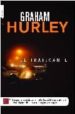 EL TRAFICANTE de HURLEY, GRAHAM 
