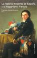 LA HISTORIA MODERNA DE ESPAA Y EL HISPANISMO FRANCES de GARCIA GONZALEZ, FRANCISCO 