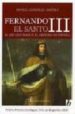 FERNANDO III EL SANTO: EL REY QUE MARCO EL DESTINO DE ESPAA de GONZALEZ JIMENEZ, MANUEL 