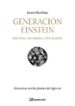 GENERACION EINSTEIN di BOSCHMA, JEROEN 