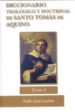 DICCIONARIO TOMO I TEOLOGICO Y DOCTRINAL DE SANTO TOMAS DE AQUINO : TOMO I de LASANTA, PEDRO JESUS 