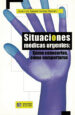 SITUACIONES MEDICAS URGENTES: COMO CONOCERLAS, COMO COMPORTARSE di SABATEL, JOSE LUIS 