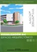 AUTOCAD, 3D STUDIO MAX: VISUALIZACION DEL ESPACIO ARQUITECTONICO di VV.AA. 