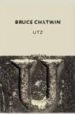 UTZ de CHATWIN, BRUCE 