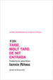 TARD, MOLT TARD, DE NIT ENTRADA de RITSOS, IANNIS 