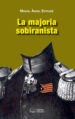 LA MAJORIA SOBIRANISTA di ESTRADE, MIQUEL ANGEL 