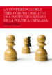 LA CONFERENCIA DELS TRETS COMUNS (1697-1714) di MARTI, EDUARDO 