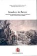CAZADORES DE BARCOS: HISTORIA DE LOS SUBMARINOS ALEMANES EN LAS C OSTAS DE GALICIA DURANTE LA PRIMERA GUERRA MUNDIAL de TOJO RAMALLO, JOSE ANTONIO 