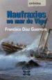 NAUFRAXIOS NO MAR DE VIGO (2 ED.) de DIAZ GUERRERO, FRANCISCO 