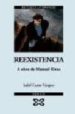 REEXISTENCIA di CASTRO, ISABEL 