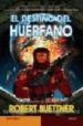 EL DESTINO DEL HUERFANO di BUETTNER, ROBERT 