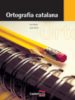 ORTOGRAFIA CATALANA di BADIA, JOAN  GRIFOLL, JORDI 