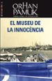 EL MUSEU DE LA INOCENCIA de PAMUK, ORHAN 