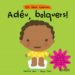 ADEU, BOLQUERS! di GEIS, PATRICIA 