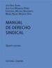 MANUAL DE DERECHO SINDICAL (5 ED) de VIDA SORIA, JOSE 