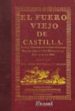 EL FUERO VIEJO DE CASTILLA (EDICION FACSIMIL) di YBARRA, JOAQUIN 