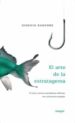 EL ARTE DE LA ESTRATEGEMA: O COMO RESOLVER PROBLEMAS DIFICILES CO N SOLUCIONES SIMPLES di NARDONE, GIORGIO 