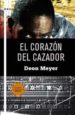 EL CORAZON DEL CAZADOR de MEYER, DEON 