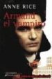 ARMAND EL VAMPIRO de RICE, ANNE 