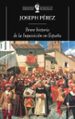 BREVE HISTORIA DE LA INQUISICION EN ESPAA de PEREZ, JOSEPH 