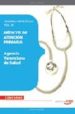 MEDICOS DE ATENCION PRIMARIA AGENCIA VALENCIANA DE SALUD: TEMARIO ESPECIFICO  VOL. III di VV.AA. 