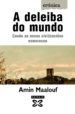A DELEIBA DO MUNDO de MAALOUF, AMIN 