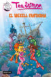 EL VAIXELL FANTASMA di STILTON , TEA 