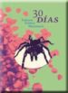 30 DIAS di ESTEBAN MONASTERIO,FEDERICO 