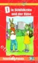 DIE SCHILDKRTE UND DER HASE (LESEN LEICHT GEMACHT) di VV.AA. 
