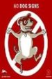 NO DOG SIGNS di VV.AA. 