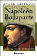 NAPOLEON BONAPARTE di CASTELOT, ANDRE 