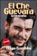 EL CHE GUEVARA di GAMBINI, HUGO 