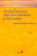 PARA LIBERARTE DEL ABURRIMIENTO Y DE LA RUTINA (COLECCION SER FEL IZ) de FERNANDEZ, VICTOR MANUEL 