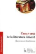CARA Y CRUZ DE LA LITERATURA INFANTIL di DIAZ RNNER, MARIA ADELIA 