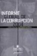 INFORME GLOBAL DE LA CORRUPCION 2004 (TEMA ESPECIAL: CORRUPCION P OLITICA) de VV.AA. 
