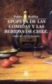 EPOPEYA DE LAS COMIDAS Y LAS BEBIDAS DE CHILE: CANTO DEL MACHO AN CIANO di ROKHA, PABLO DE 