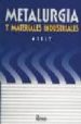 METALURGIA Y MATERIALES INDUSTRIALES di NEELY, JOHN E. 